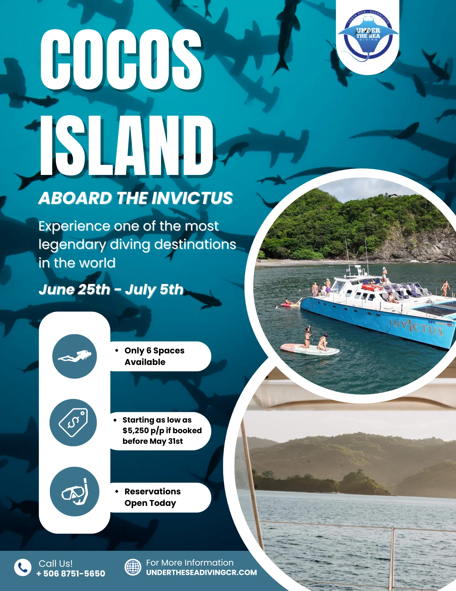 Promotional flyer for a Cocos Island liveaboard dive trip aboard the Invictus, June 25 to July 5, with Under The Sea Diving in Costa Rica